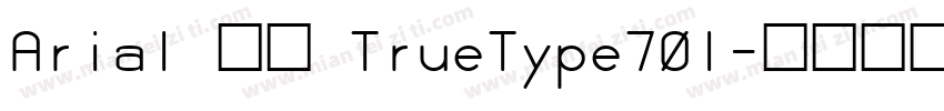 Arial 常规 TrueType701字体转换